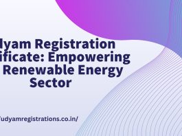 Udyam Registration Certificate: Empowering the Renewable Energy Sector